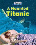 A Haunted Titanic