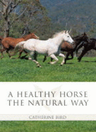 A Healthy Horse the Natural Way