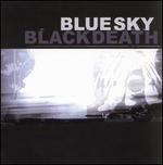 A Heap of Broken Images - Blue Sky Black Death