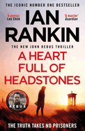 A Heart Full of Headstones: The number one bestselling series that inspired BBC One's REBUS