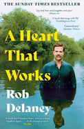 A Heart That Works: THE SUNDAY TIMES BESTSELLER as heard on R4's Desert Island Discs