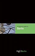 A Hedonist's Guide to Berlin - Sullivan, Paul
