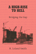 A High-Rise to Hell