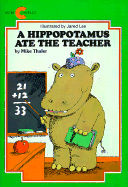 A Hippopotamus Ate the Teacher