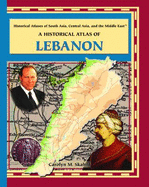 A Historical Atlas of Lebanon