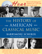 A History of American Classical Music
