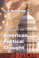 A History of American Political Thought