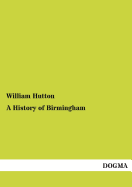 A History of Birmingham