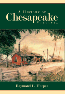 A History of Chesapeake, Virginia