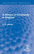 A History of Christianity in England