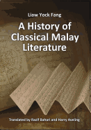 A History of Classical Malay Literature