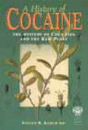 A History of Cocaine: The Mystery of Coca Java and the Kew Plant