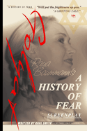 A History of Fear: Screenplay