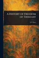 A History of Freedom of Thought