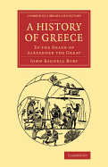A History of Greece: To the Death of Alexander the Great