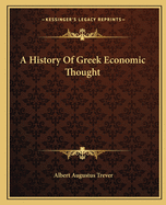 A History Of Greek Economic Thought