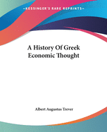 A History Of Greek Economic Thought