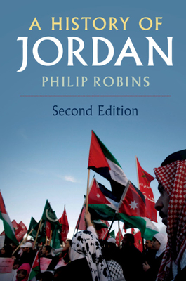 A History of Jordan - Robins, Philip