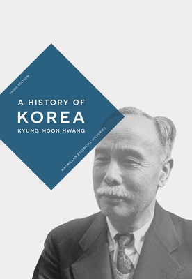 A History of Korea - Hwang, Kyung Moon