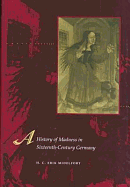 A History of Madness in 16th-Century Germany