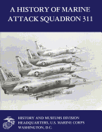 A History of Marine Attack Squadron 311