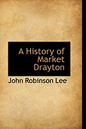 A History of Market Drayton