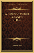 A History of Modern England V1 (1904)