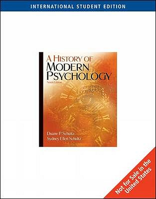 A History of Modern Psychology - Schultz, Duane, and Schultz, Sydney Ellen