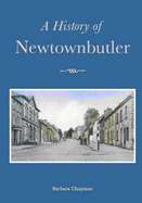 A History of Newtownbutler - Chapman, Barbara