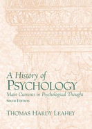 A History of Psychology 6ed: From Antiquity to Modernity