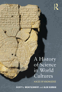 A History of Science in World Cultures: Voices of Knowledge