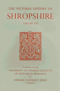A History of Shropshire, Volume VIII
