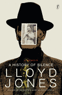 A History of Silence: A Memoir