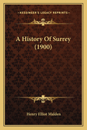 A History of Surrey (1900)