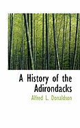 A History of the Adirondacks