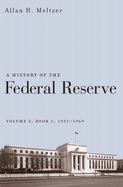 A History of the Federal Reserve: 1951-1969