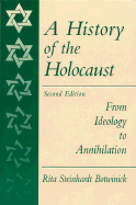 A History of the Holocaust - Botwinick, Rita S