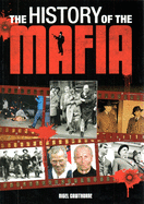 A History of the Mafia