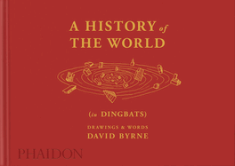 A History of the World (in Dingbats): Drawings & Words