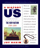 A History of Us: Book 4: The New Nation 1789-1850