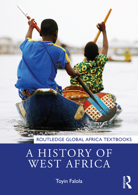 A History of West Africa - Falola, Toyin