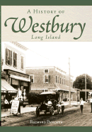 A History of Westbury, Long Island