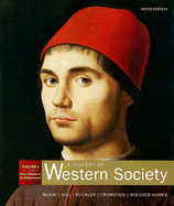 A History of Western Society: Student Text - Chapters 1-17