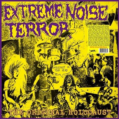 A Holocaust in Your Head - Extreme Noise Terror