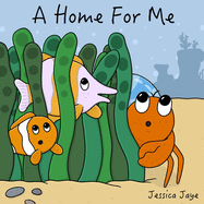 A Home For Me