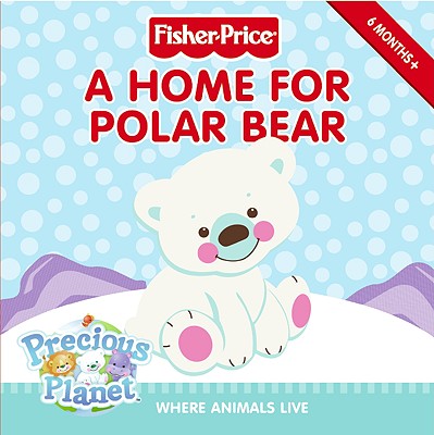 A Home for Polar Bear: Where Animals Live - Herman, Gail