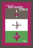 A Home for Wayward Girls