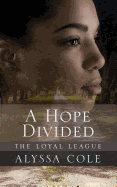 A Hope Divided