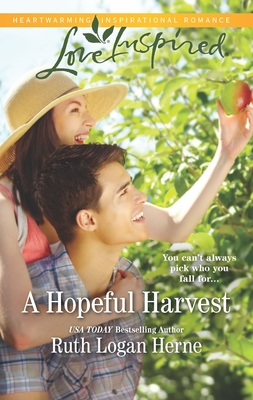 A Hopeful Harvest - Herne, Ruth Logan