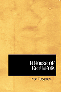 A House of Gentlefolk